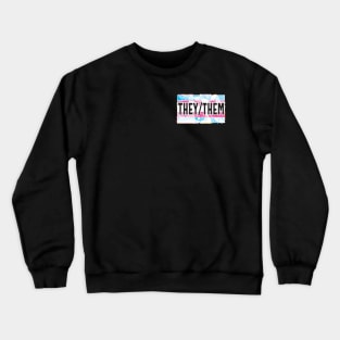 Respect the Pronoun Crewneck Sweatshirt